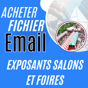 Acheter Fichier Email de 240 Exposants Salons et Foires de Colmar