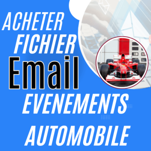 Acheter Fichiers Emails Exposants Congrès et Festivals Secteur Automobile